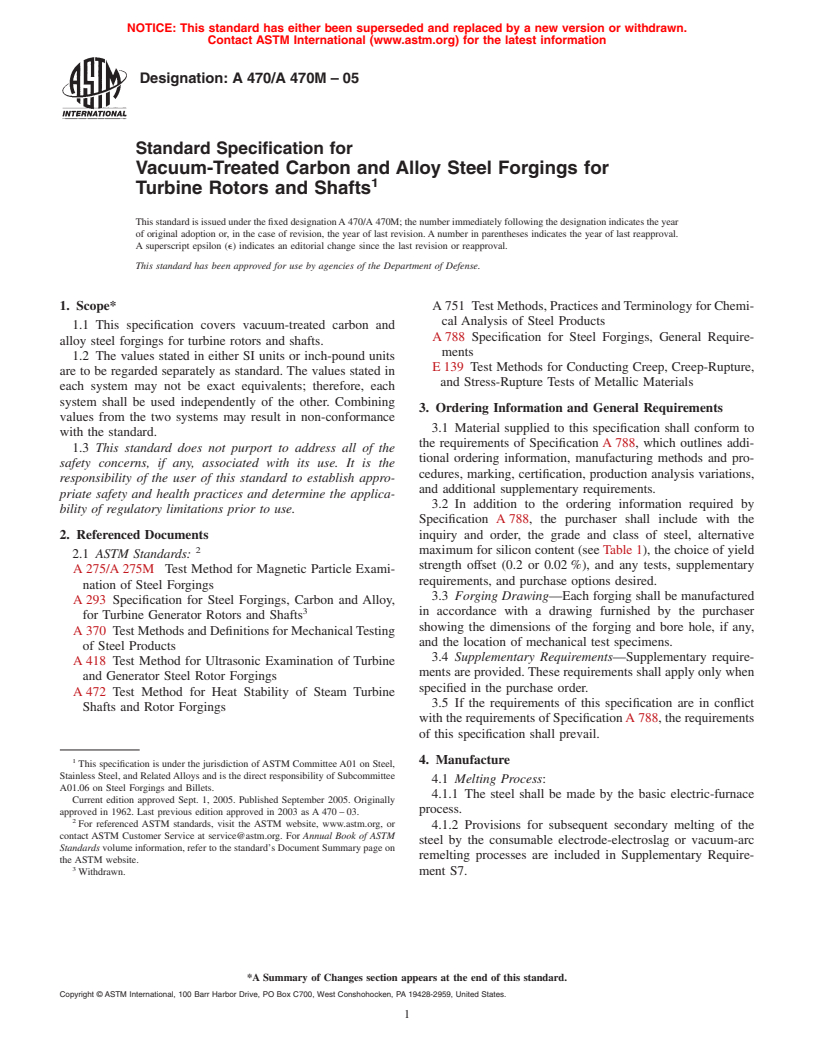 ASTM A470/A470M-05 - Standard Specification for Vacuum-Treated Carbon and Alloy Steel Forgings for Turbine Rotors and Shafts