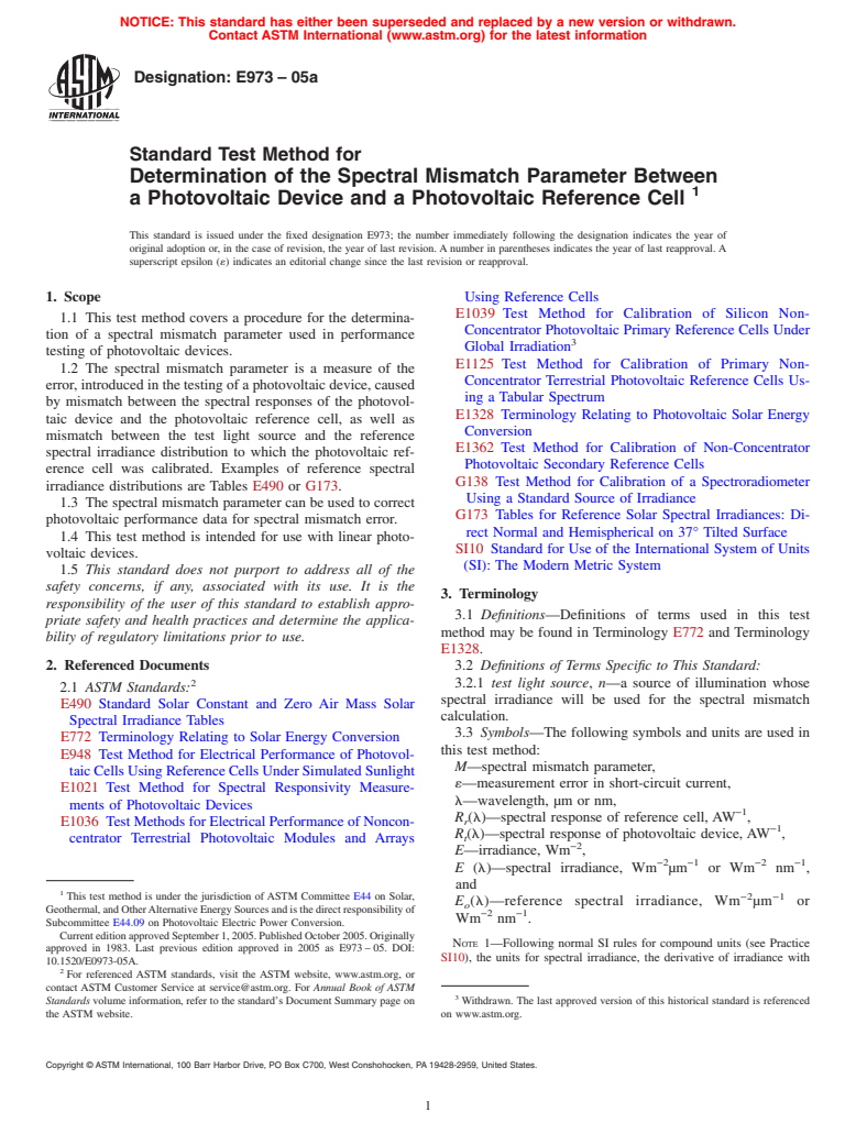 ASTM E973-05a - Standard Test Method for Determination of the Spectral Mismatch Parameter Between a Photovoltaic Device and a Photovoltaic Reference Cell