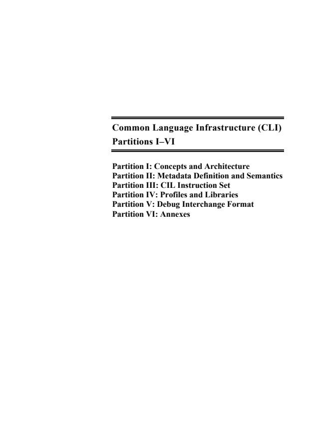 ISO/IEC 23271:2006 - Information technology -- Common Language Infrastructure (CLI) Partitions I to VI