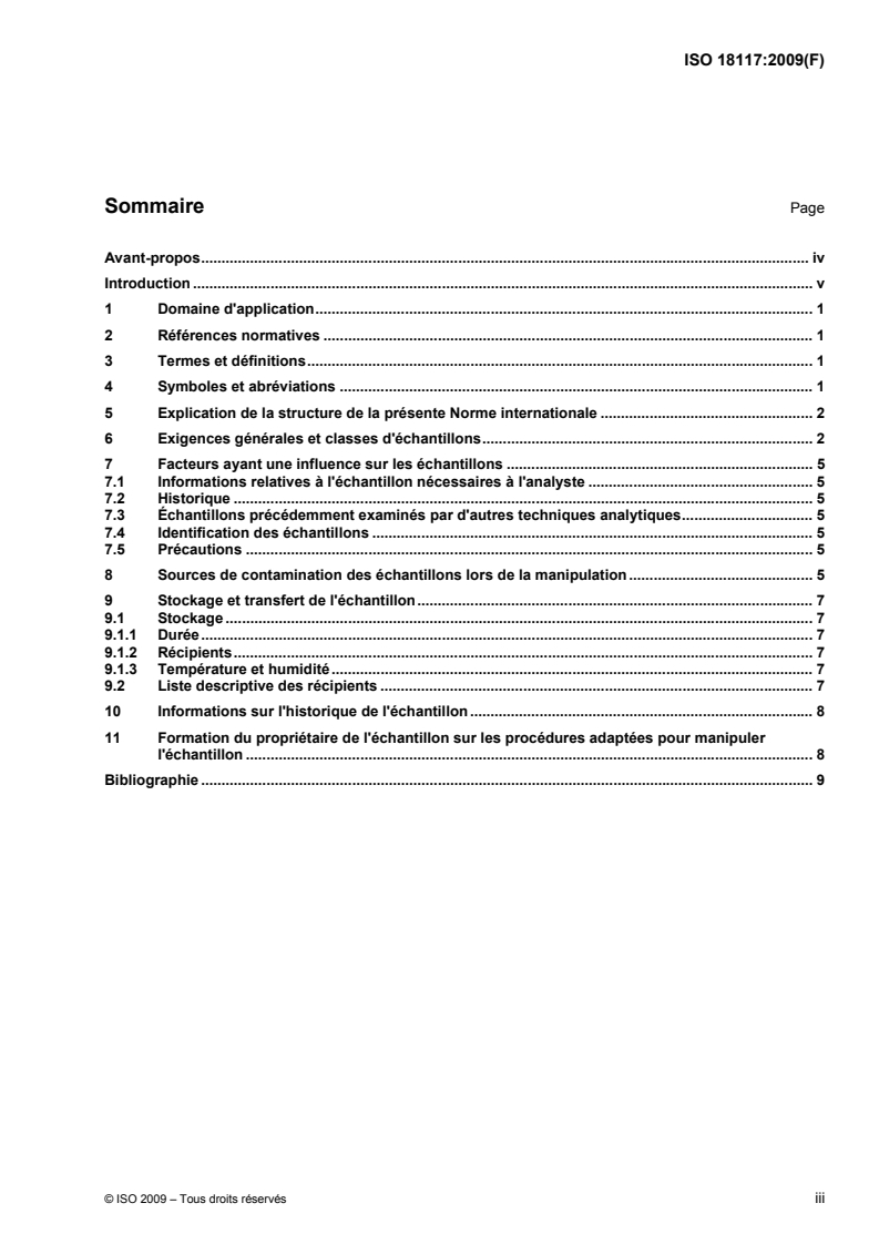 ISO 18117:2009 - Analyse chimique des surfaces — Manipulation des échantillons avant analyse
Released:6/5/2009