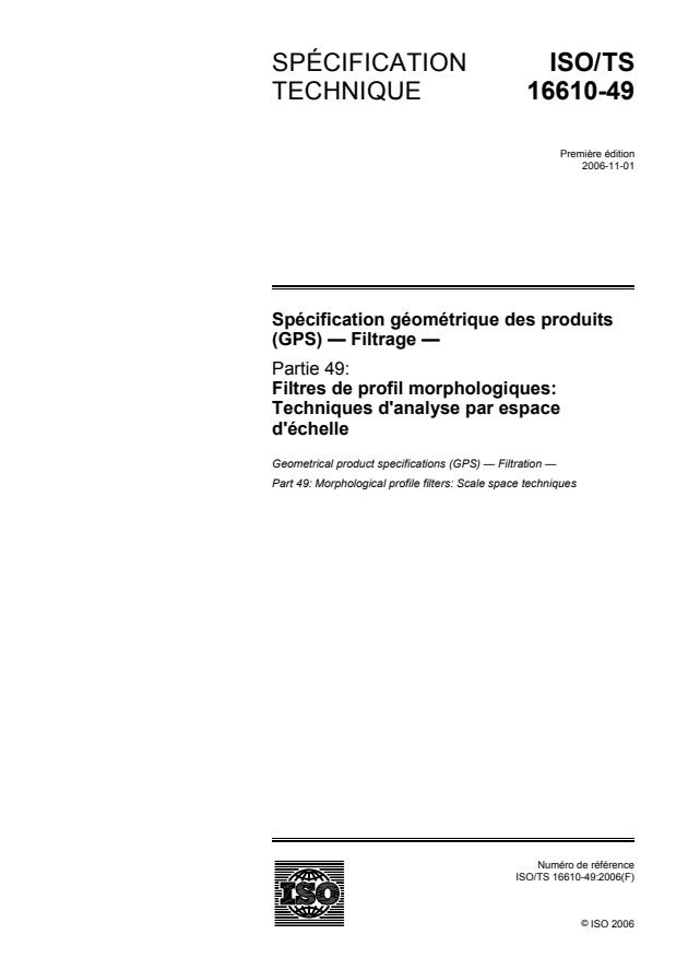 ISO/TS 16610-49:2006 - Spécification géométrique des produits (GPS) -- Filtrage