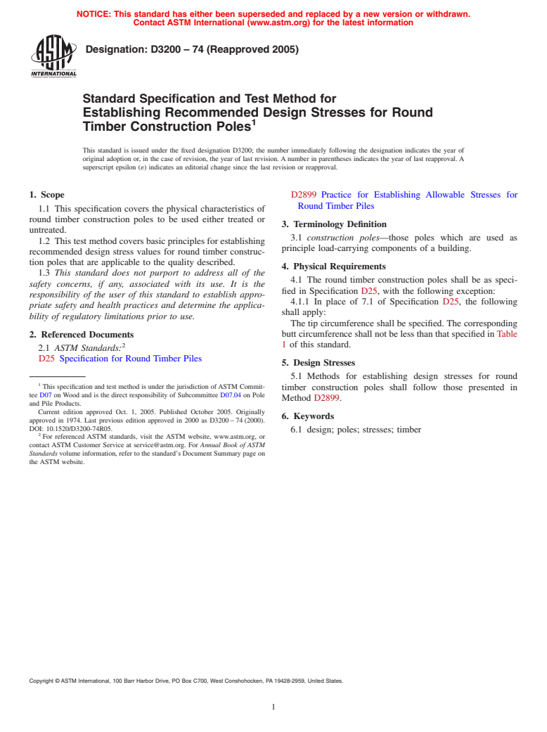 ASTM D3200-74(2005) - Standard Specification and Test Method for Establishing Recommended Design Stresses for Round Timber Construction Poles