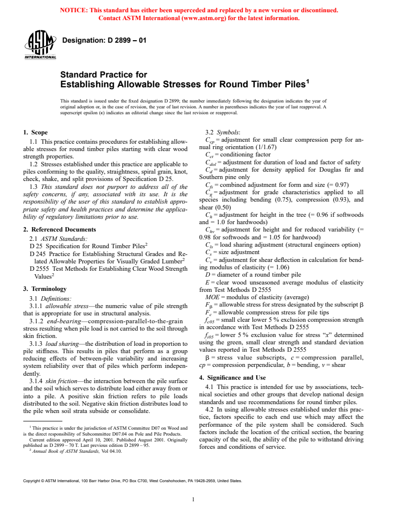 ASTM D2899-01 - Standard Practice for Establishing Allowable  Stresses for Round Timber Piles