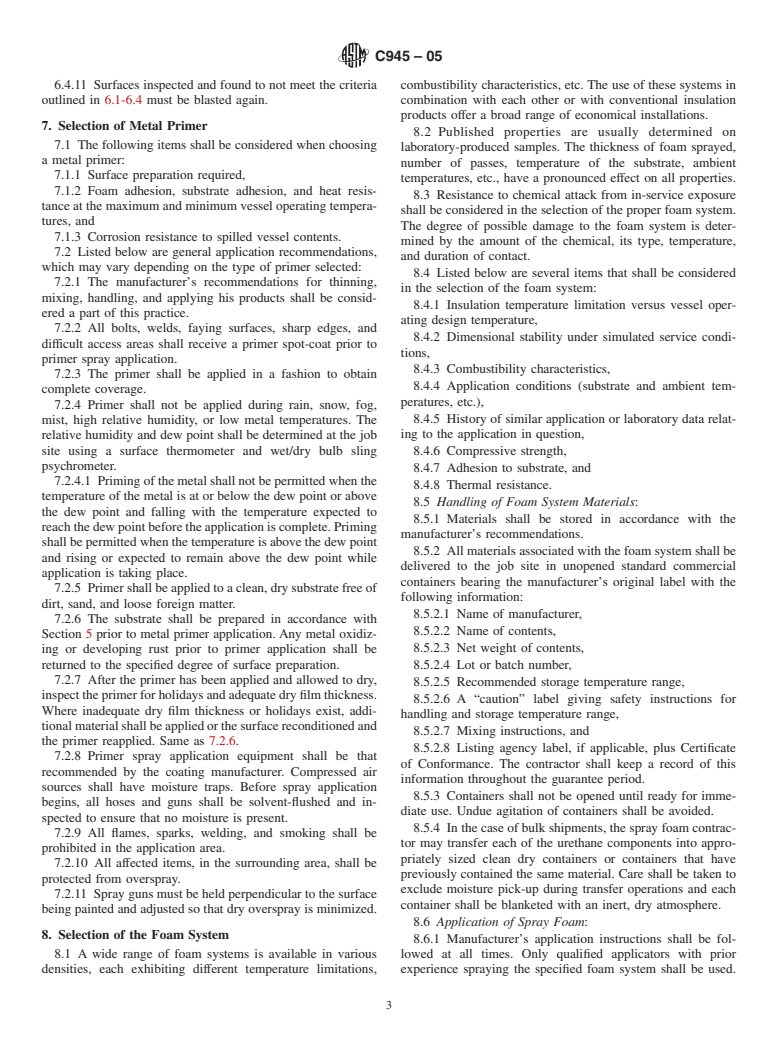 ASTM C945-05 - Standard Practice for Design Considerations and Spray Application of a Rigid Cellular Polyurethane Insulation System on Outdoor Service Vessels