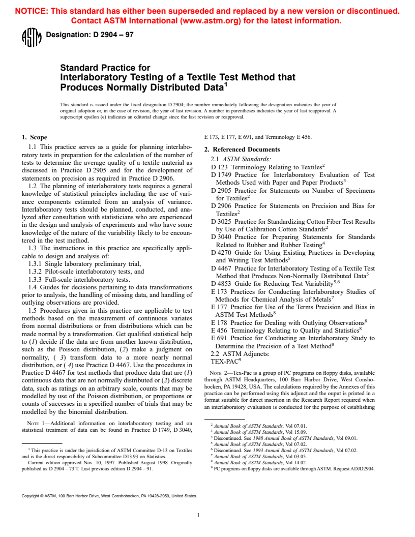 ASTM D2904-97 - Standard Practice for Interlaboratory Testing of a Textile Test Method that Produces Normally Distributed Data