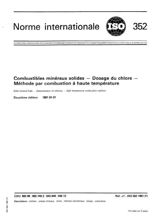 ISO 352:1981 - Combustibles minéraux solides -- Dosage du chlore -- Méthode par combustion a haute température