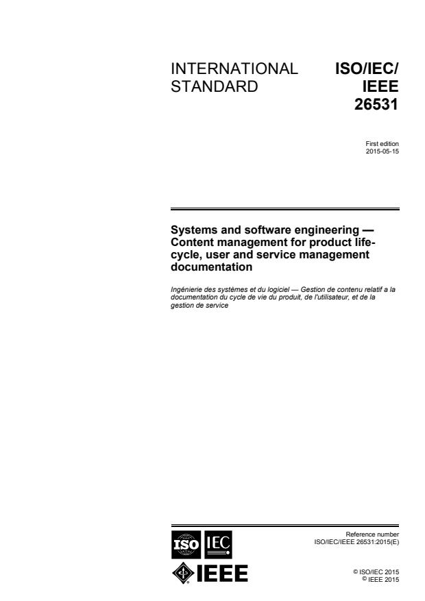 ISO/IEC/IEEE 26531:2015 - Systems and software engineering -- Content management for product life-cycle, user and service management documentation