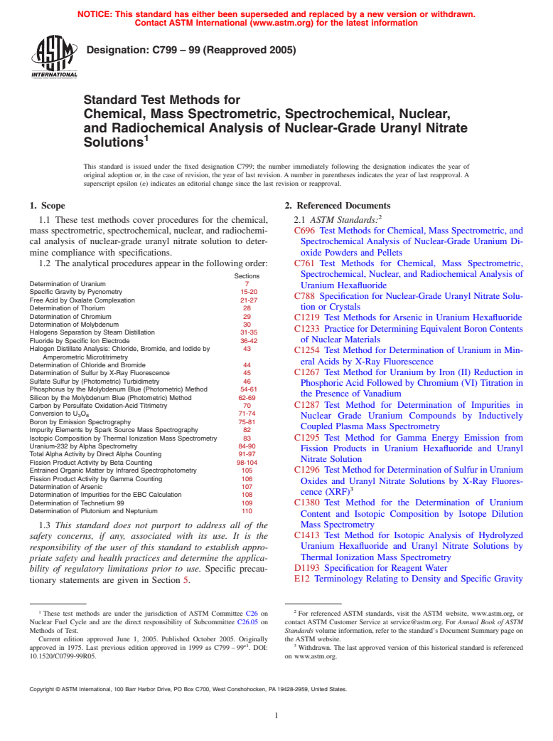 ASTM C799-99(2005) - Standard Test Methods for  Chemical, Mass Spectrometric, Spectrochemical, Nuclear, and Radiochemical Analysis of Nuclear-Grade Uranyl Nitrate Solutions