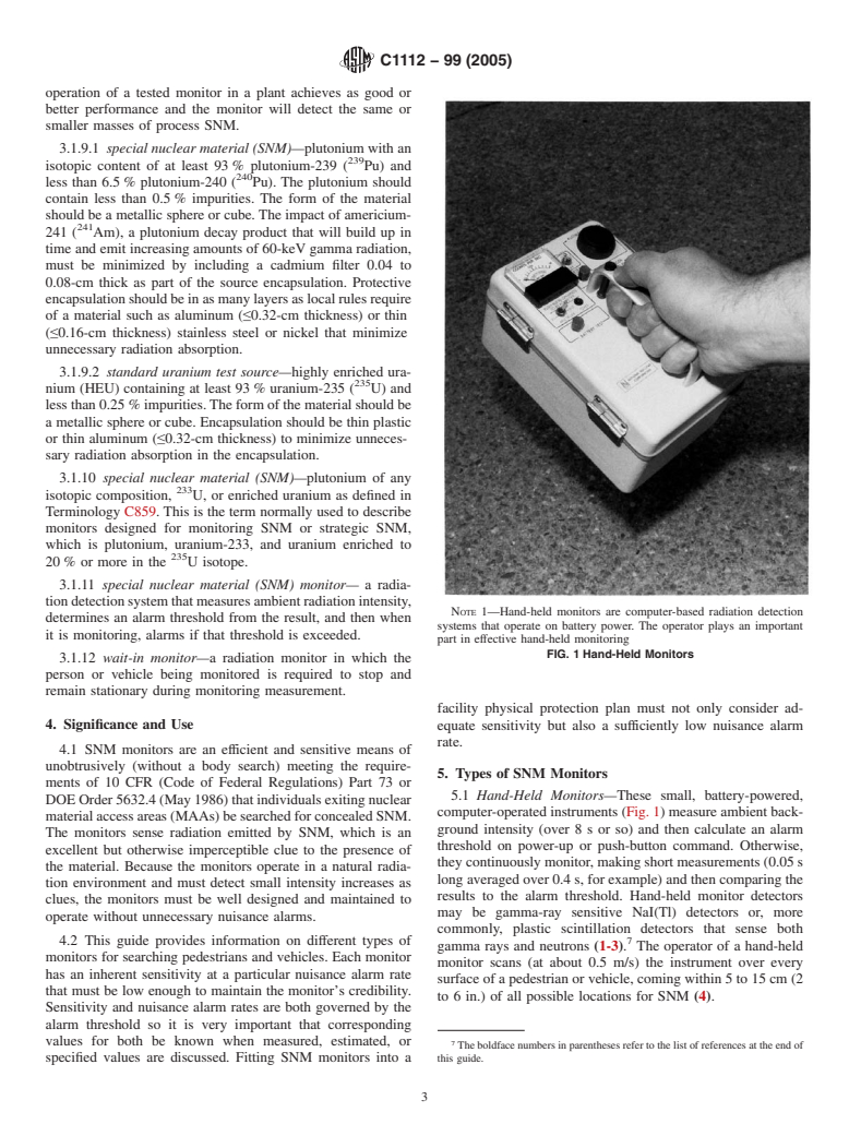 ASTM C1112-99(2005) - Standard Guide for Application of Radiation Monitors to the Control and Physical Security of Special Nuclear Material (Withdrawn 2014)