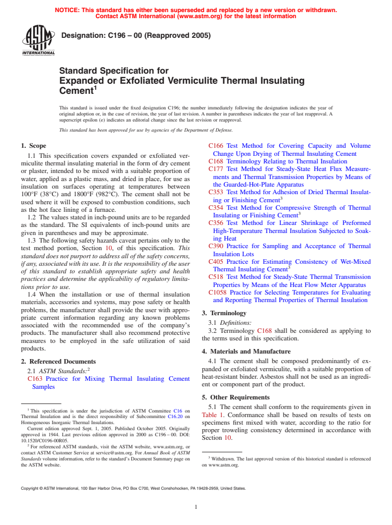 ASTM C196-00(2005) - Standard Specification for Expanded or Exfoliated Vermiculite Thermal Insulating Cement