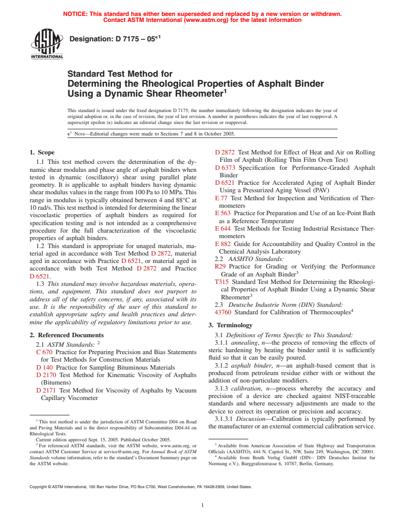 ASTM D7175-05e1 - Standard Test Method for Determining the Rheological Properties of Asphalt Binder Using a Dynamic Shear Rheometer