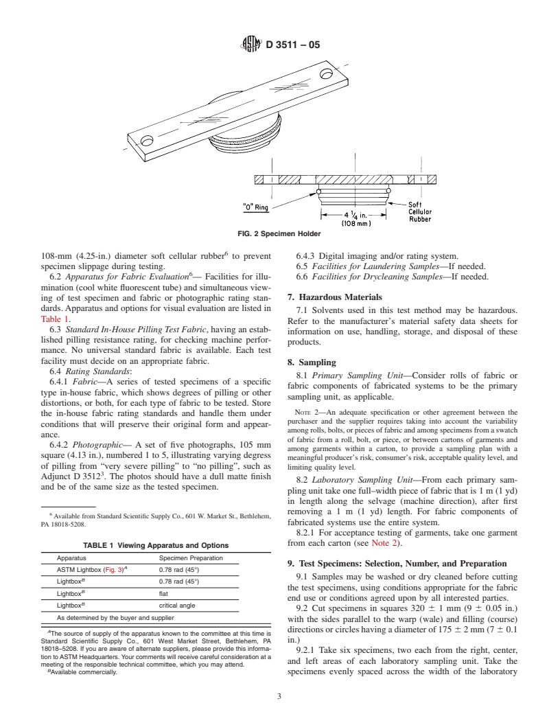 ASTM D3511-05 - Standard Test Method for Pilling Resistance and Other Related Surface Changes of Textile Fabrics: Brush Pilling Tester