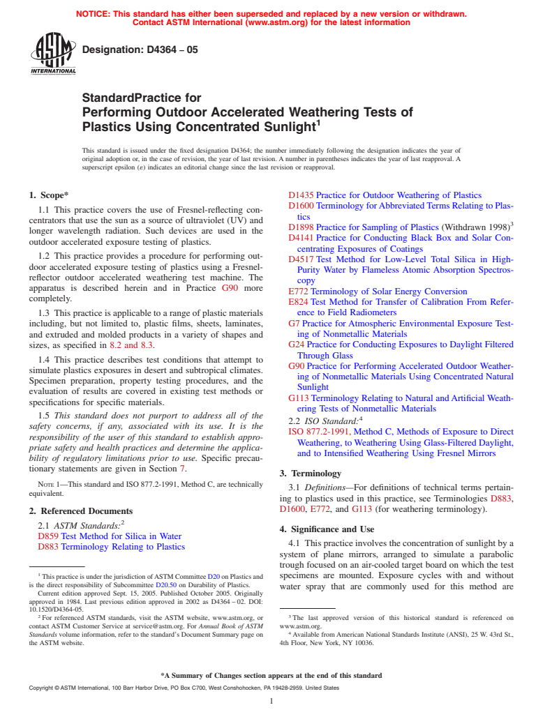 ASTM D4364-05 - Standard Practice for Performing Outdoor Accelerated Weathering Tests of Plastics Using Concentrated Sunlight