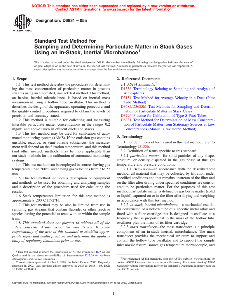 ASTM D6831-05a - Standard Test Method for Sampling and Determining Particulate Matter in Stack Gases Using an In-Stack, Inertial Microbalance