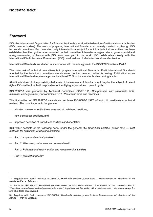 ISO 28927-3:2009 ISO 28927-3:2009 - Hand-held portable power tools -- Test methods for evaluation of vibration emission - Page 4 preview