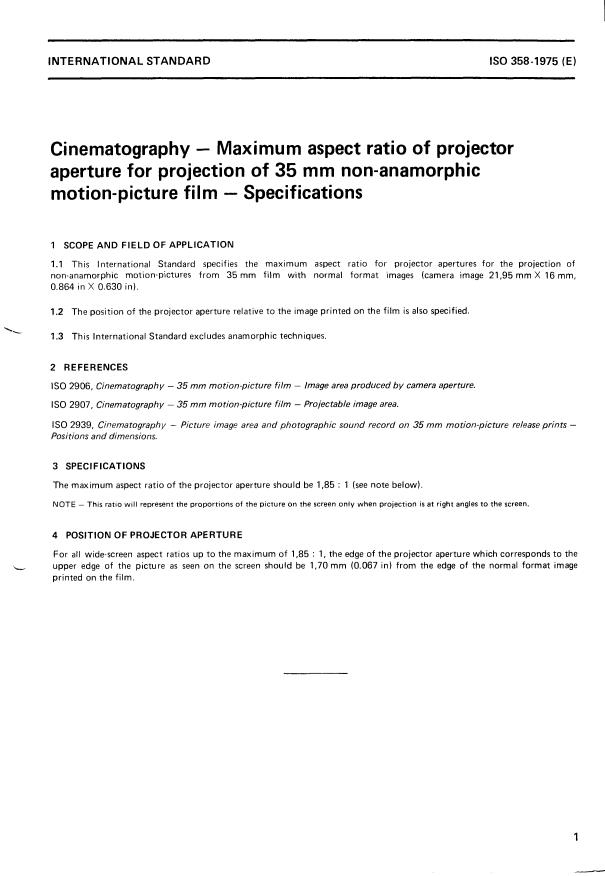 ISO 358:1975 - Cinematography -- Maximum aspect ratio of projector aperture for projection of 35 mm non-anamorphic motion-picture film -- Specifications