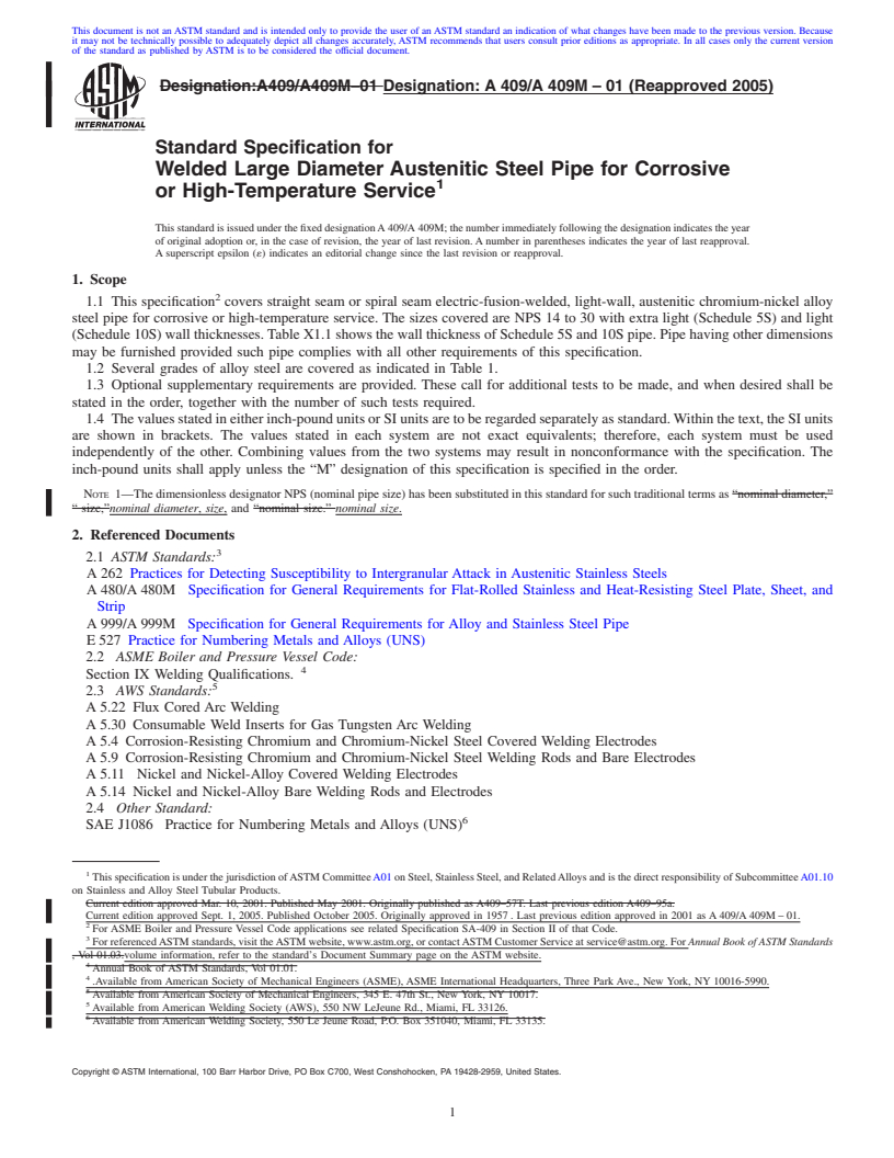 REDLINE ASTM A409/A409M-01(2005) - Standard Specification for Welded Large Diameter Austenitic Steel Pipe for Corrosive or High-Temperature Service