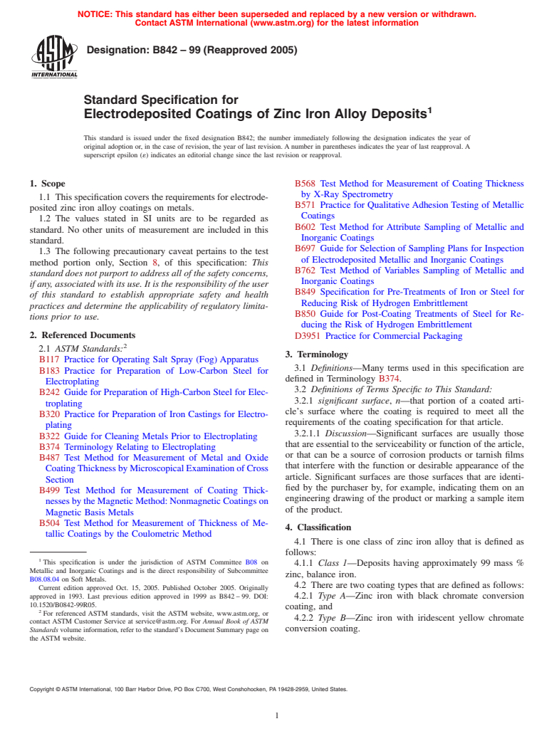 ASTM B842-99(2005) - Standard Specification for Electrodeposited Coatings for Zinc Iron Alloy Deposits