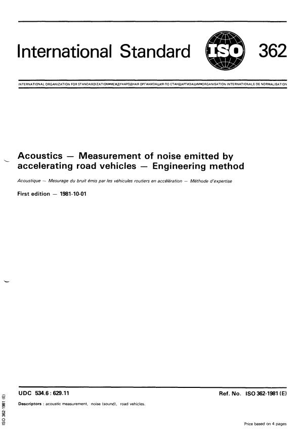 ISO 362:1981 - Acoustics -- Measurement of noise emitted by accelerating road vehicles -- Engineering method