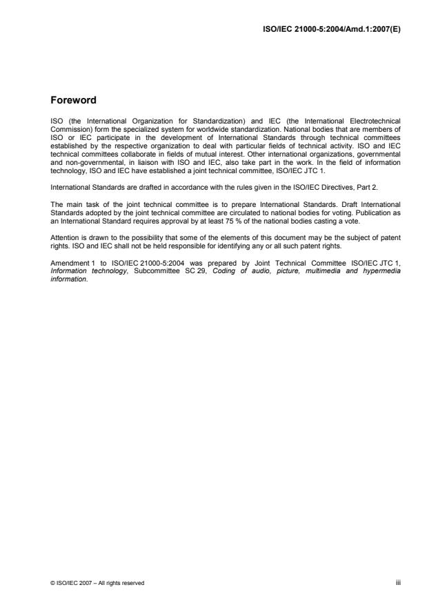 ISO/IEC 21000-5:2004/Amd 1:2007 ISO/IEC 21000-5:2004/Amd 1:2007 - MAM (Mobile And optical Media) profile