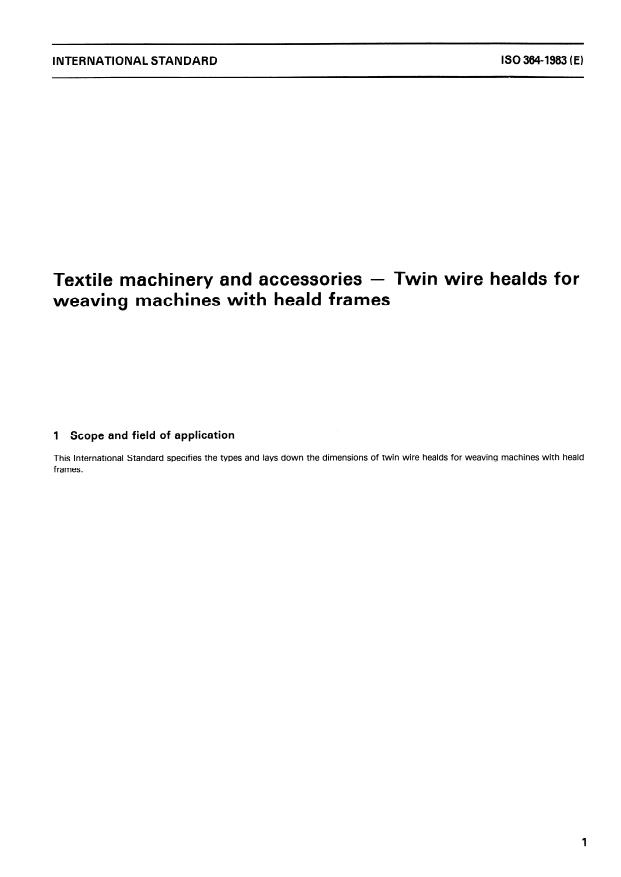 ISO 364:1983 - Textile machinery and accessories -- Twin wire healds for weaving machines with heald frames