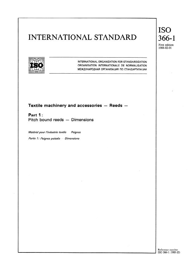 ISO 366-1:1988 ISO 366-1:1988 - Textile machinery and accessories -- Reeds - Page 1 preview