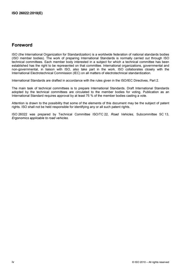 ISO 26022:2010 ISO 26022:2010 - Road vehicles -- Ergonomic aspects of transport information and control systems -- Simulated lane change test to assess in-vehicle secondary task demand - Page 4 preview