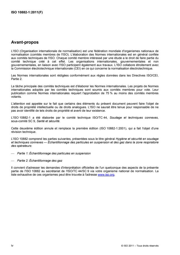 ISO 10882-1:2011 ISO 10882-1:2011 - Hygiene et sécurité en soudage et techniques connexes -- Échantillonnage des particules en suspension et des gaz dans la zone respiratoire des opérateurs - Page 4 preview