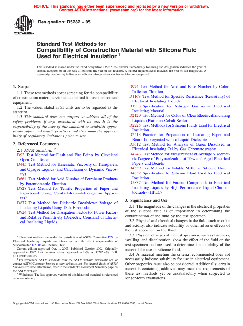 ASTM D5282-05 - Standard Test Methods for Compatibility of Construction Material with Silicone Fluid Used for Electrical Insulation