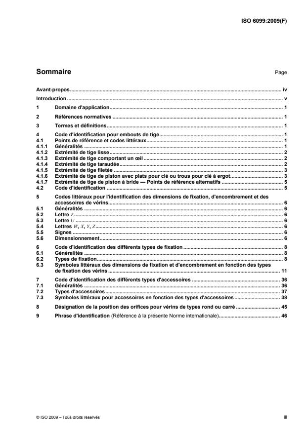 ISO 6099:2009 - Transmissions hydrauliques et pneumatiques -- Vérins -- Code d'identification des dimensions de montage et des modes de fixation