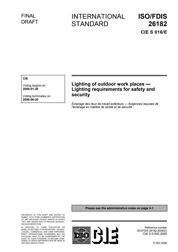 ISO/CIE FDIS 26182 - Lighting of outdoor work places -- Lighting requirements for safety and security