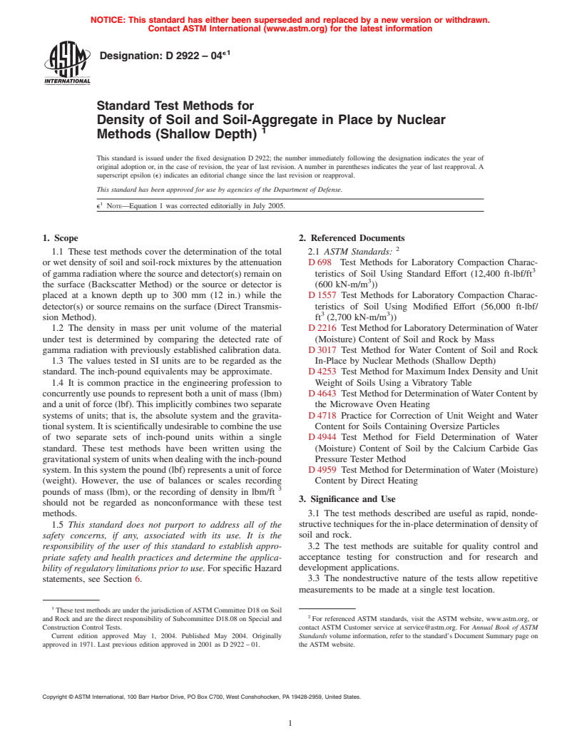 ASTM D2922-04e1 - Standard Test Methods for Density of Soil and Soil-Aggregate in Place by Nuclear Methods (Shallow Depth)