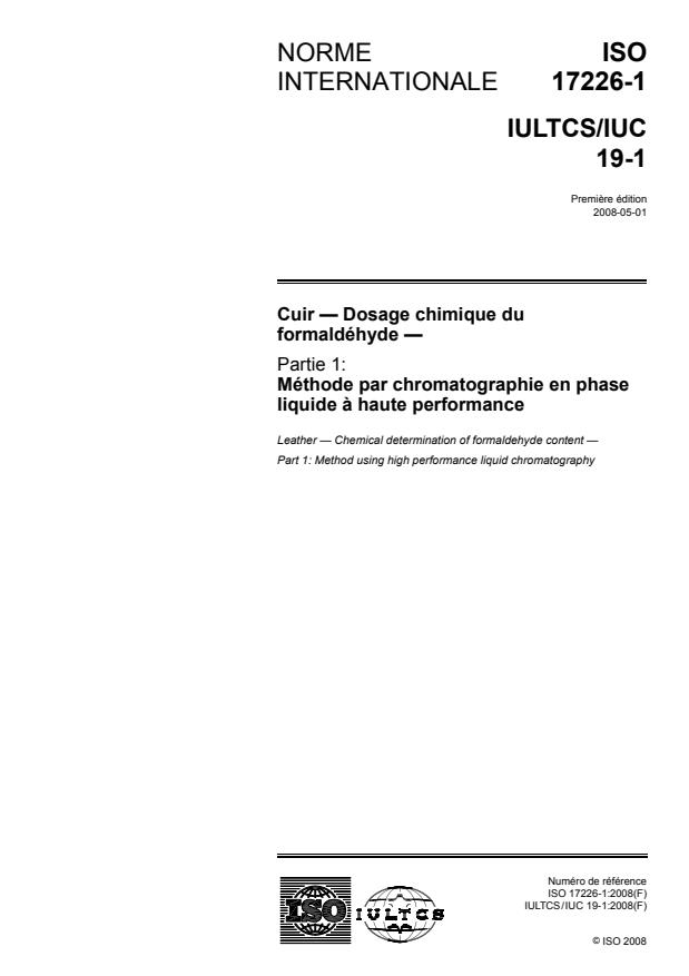 ISO 17226-1:2008 - Cuir  --  Dosage chimique du formaldéhyde