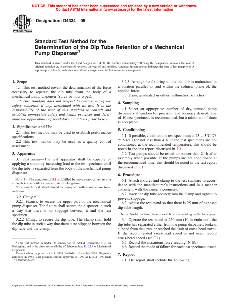 ASTM D4334-05 - Standard Test Method for the Determination of the Dip Tube Retention of a Mechanical Pump Dispenser