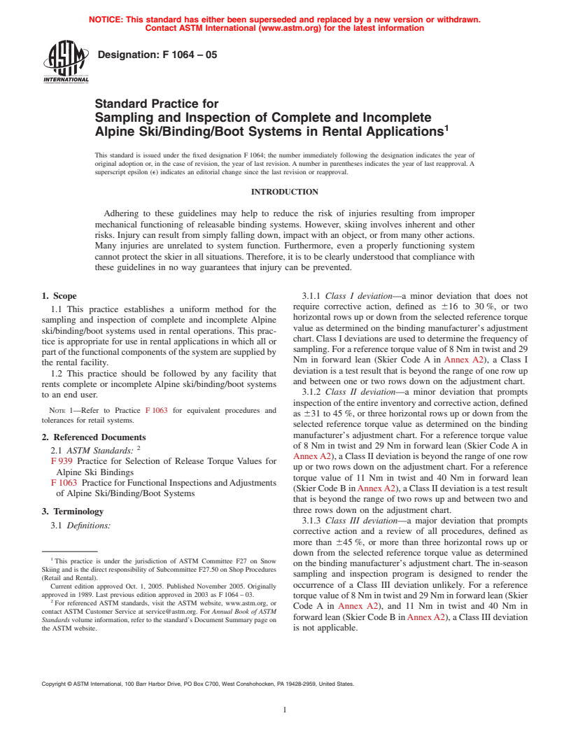 ASTM F1064-05 - Standard Practice for Sampling and Inspection of Complete and Incomplete Alpine Ski/Binding/Boot Systems in Rental Applications