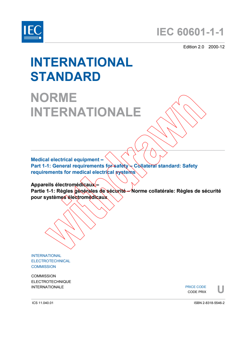 IEC 60601-1-1:2000 - Medical electrical equipment - Part 1-1: General requirements for safety - Collateral standard: Safety requirements for medical electrical systems
Released:12/14/2000
Isbn:2831855462