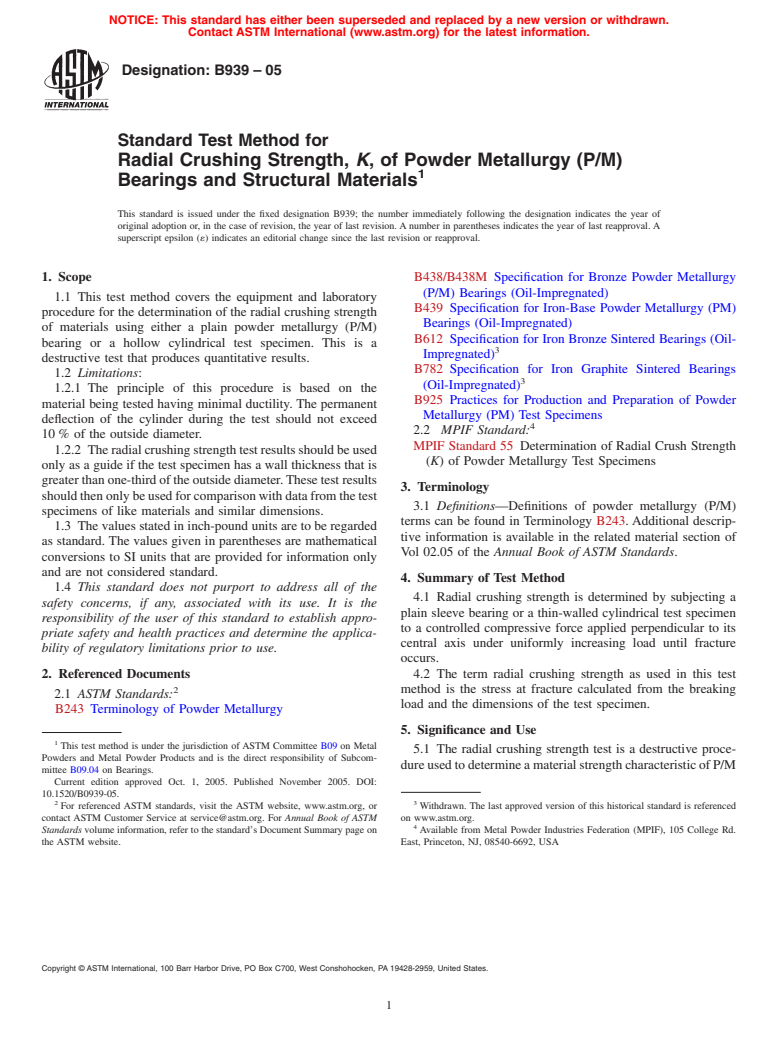 ASTM B939-05 - Standard Test Method for Radial Crushing Strength, <bdit>K</bdit>, of Powder Metallurgy (P/M) Bearings and Structural Materials