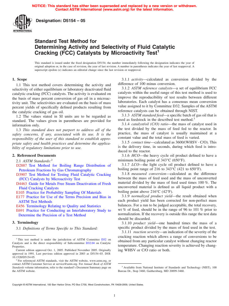 ASTM D5154-05 - Standard Test Method for Determining Activity and Selectivity of Fluid Catalytic Cracking (FCC) Catalysts by Microactivity Test