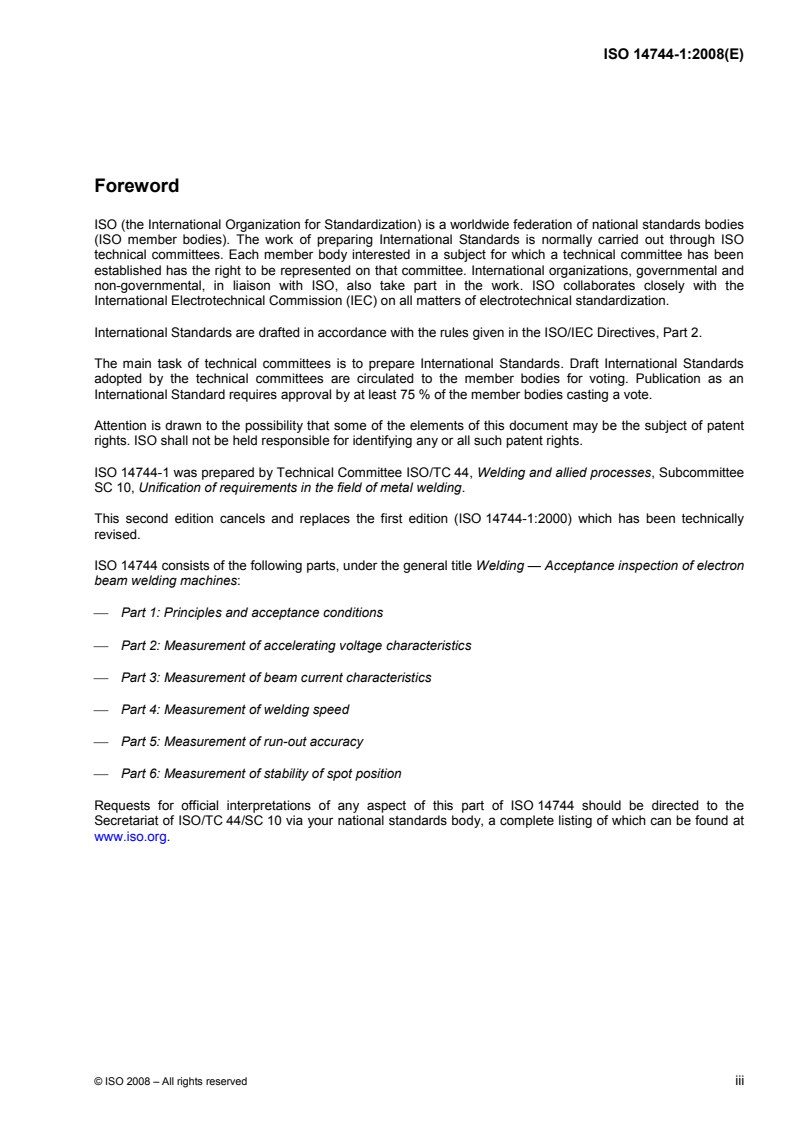 ISO 14744-1:2008 - Welding — Acceptance inspection of electron beam welding machines — Part 1: Principles and acceptance conditions
Released:4/22/2008