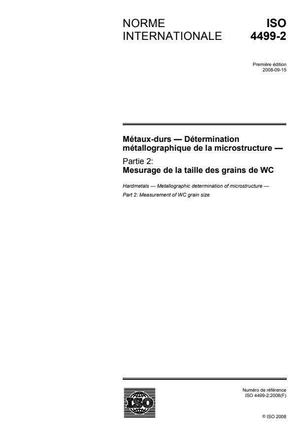 ISO 4499-2:2008 - Métaux-durs -- Détermination métallographique de la microstructure