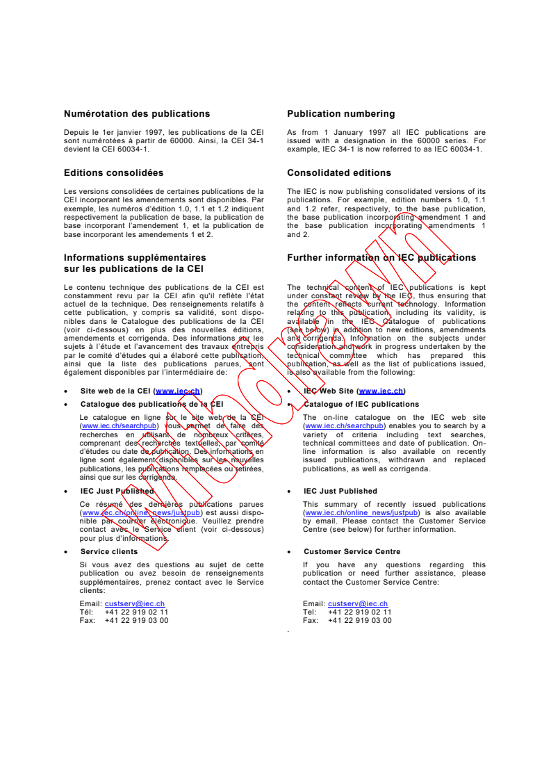 IEC 60601-1-2:2001 IEC 60601-1-2:2001 - Medical electrical equipment - Part 1-2: General requirements for safety - Collateral standard: Electromagnetic compatibility - Requirements and tests
Released:9/18/2001
Isbn:283188201X - Page 2 preview