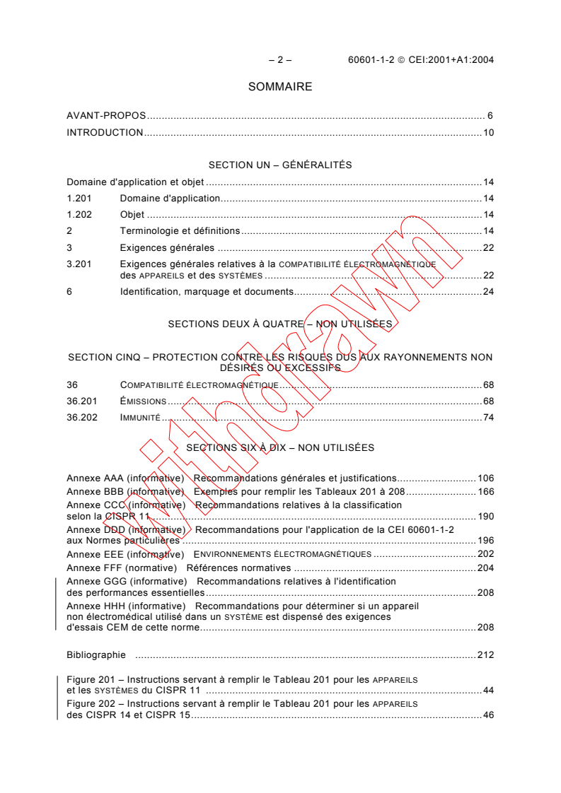 IEC 60601-1-2:2001 IEC 60601-1-2:2001+AMD1:2004 CSV - Appareils électromédicaux - Partie 1-2: Règles générales de sécurité - Norme collatérale: Compatibilité électromagnétique - Exigences et essais
Released:11/10/2004 - Page 4 preview