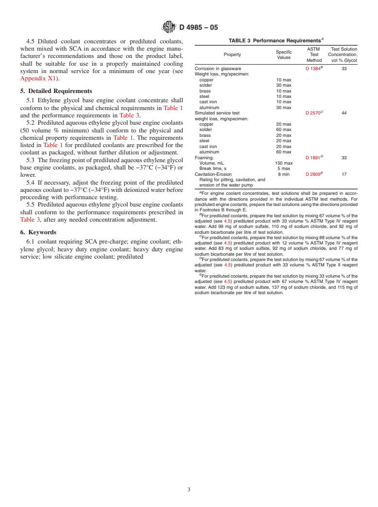 ASTM D4985-05 - Standard Specification for Low Silicate Ethylene Glycol Base Engine Coolant for Heavy Duty Engines Requiring a Pre-Charge of Supplemental Coolant Additive (SCA)