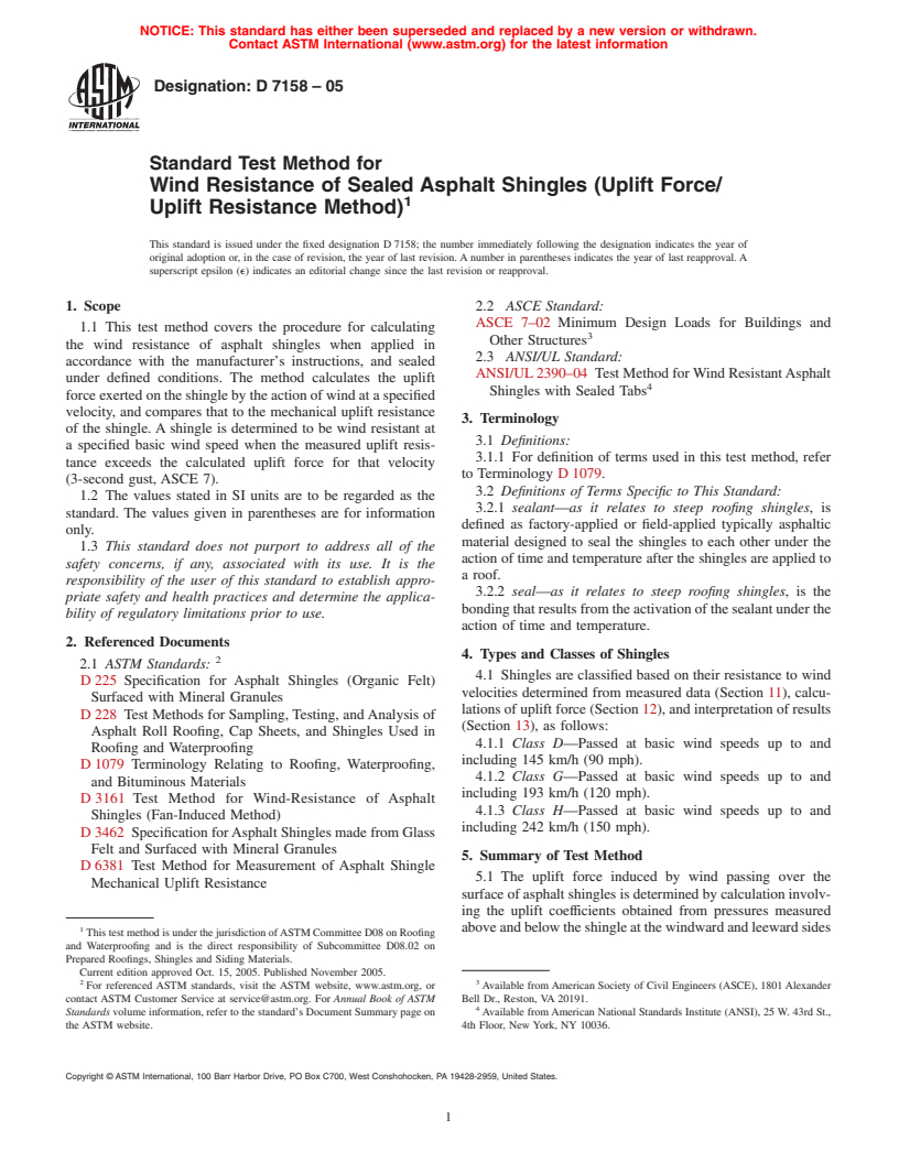 ASTM D7158-05 - Standard Test Method for Wind Resistance of Sealed Asphalt Shingles(Uplift Force/Uplift Resistance Method)