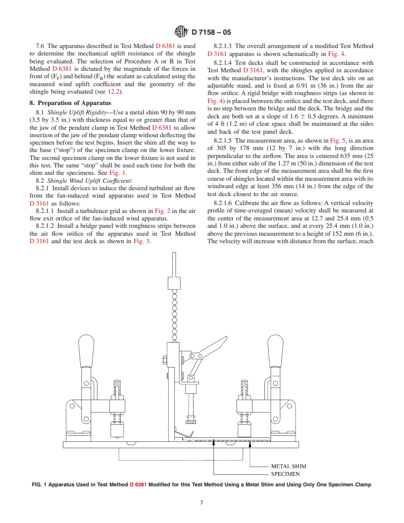 ASTM D7158-05 - Standard Test Method for Wind Resistance of Sealed Asphalt Shingles(Uplift Force/Uplift Resistance Method)