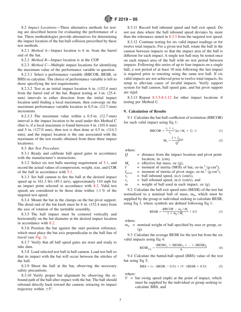 ASTM F2219-05 - Test Methods for Measuring High-Speed Bat Performance