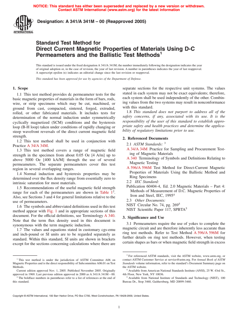 ASTM A341/A341M-00(2005) - Standard Test Method for Direct Current Magnetic Properties of Materials Using D-C Permeameters and the Ballistic Test Methods