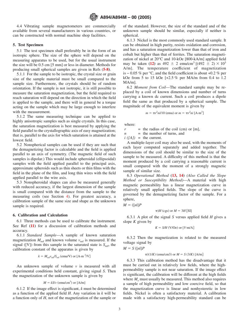 ASTM A894/A894M-00(2005) - Standard Test Method for Saturation Magnetization or Induction of Nonmetallic Magnetic Materials