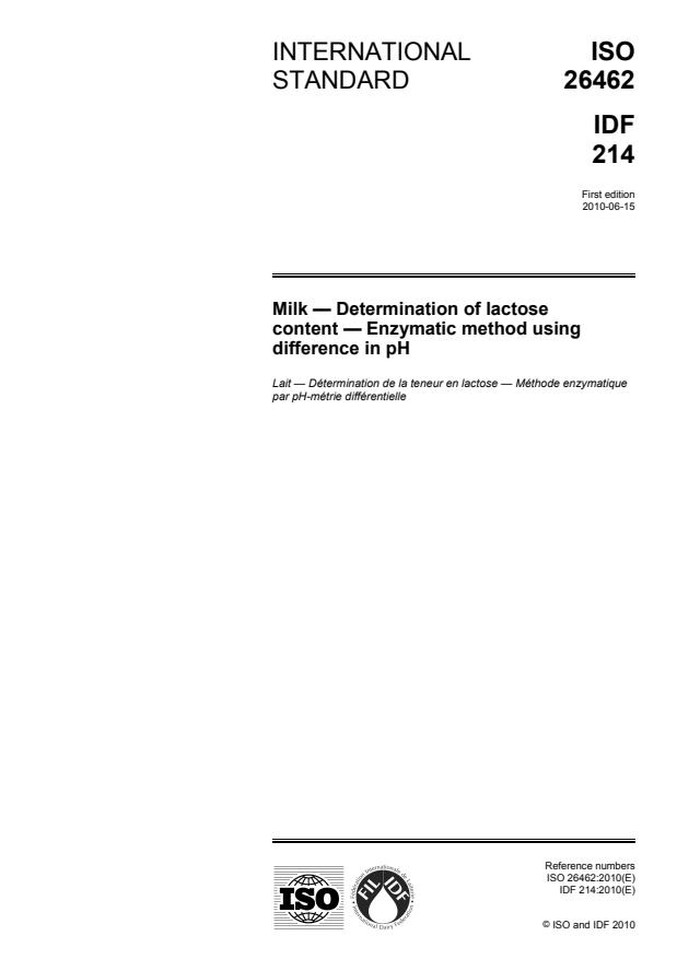 ISO 26462:2010 - Milk -- Determination of lactose content -- Enzymatic method using difference in pH