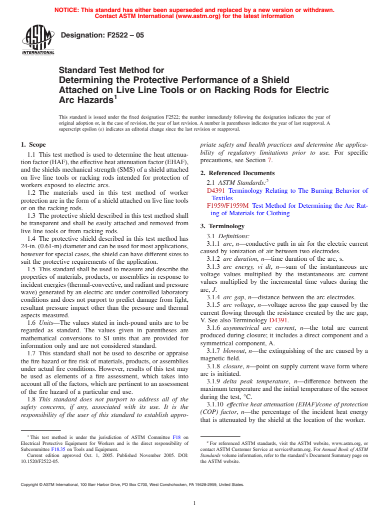 ASTM F2522-05 - Standard Test Method for Determining the Protective Performance of a Shield Attached on Live Line Tools or on Racking Rods for Electric Arc Hazards